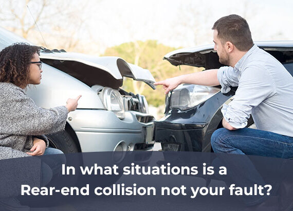 In what situations is a Rear-end collision not your fault